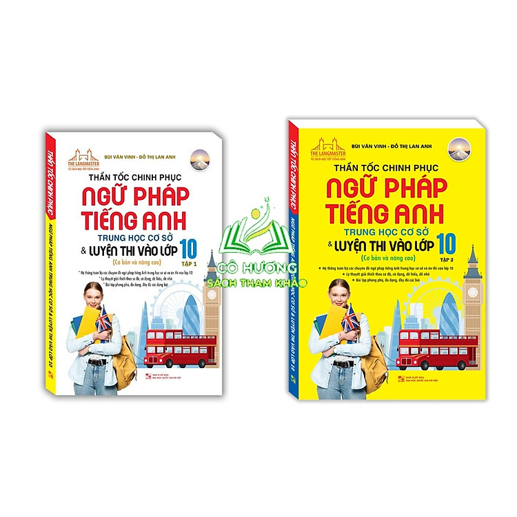 Combo Thần Tốc Chinh Phục Ngữ Pháp Tiếng Anh Trung Học Cơ Sở Và Luyện Thi Vào 10 (Tập 1 + 2)
