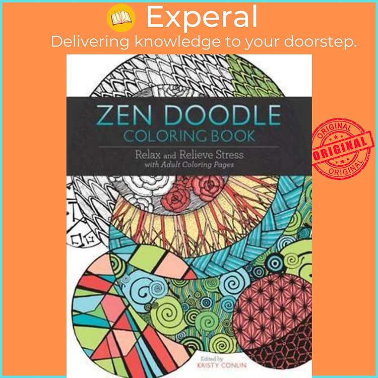 Sách - Zen Doodle Coloring Book : Relax and Relieve Stress with Adult Coloring by Kristy Conlin (US edition, paperback)