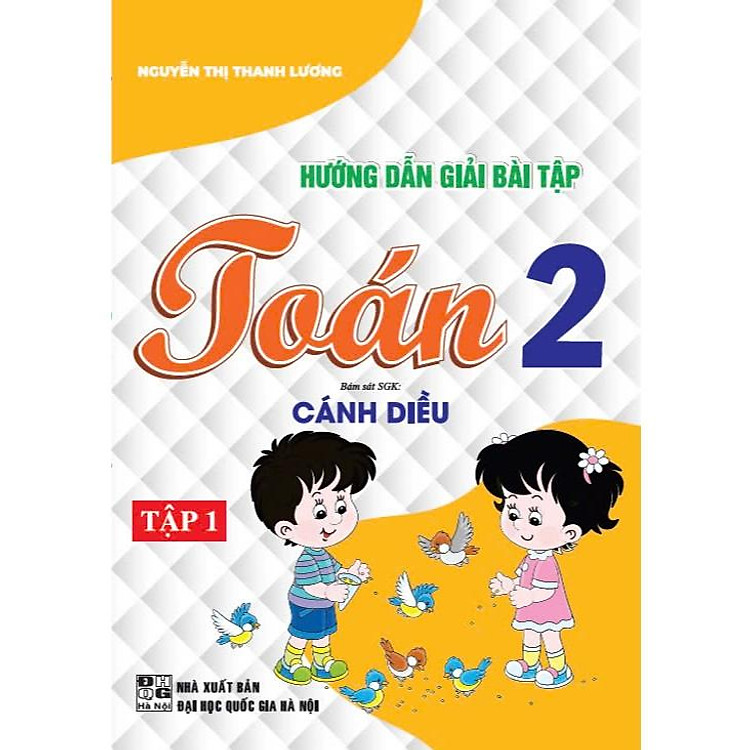 Hướng Dẫn Giải Bài Tập Toán 2 – Tập 1