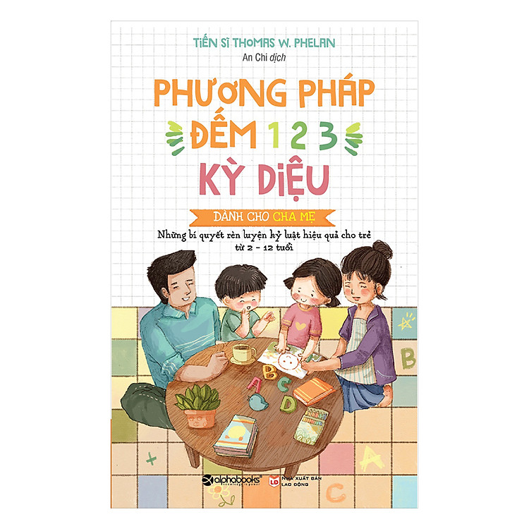 Sách Phương Pháp Đếm 1-2-3 Kỳ Diệu – Dành Cho Cha Mẹ (Tái Bản 2018)