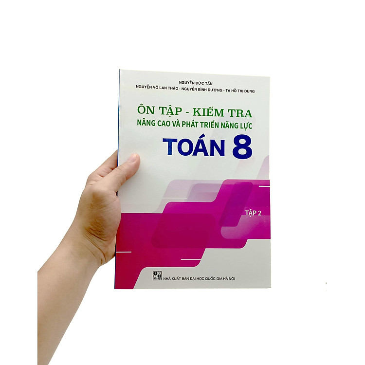 Ôn Tập - Kiểm Tra Nâng Cao Và Phát Triển Năng Lực Toán 8 - Tập 2 - Ảnh 7