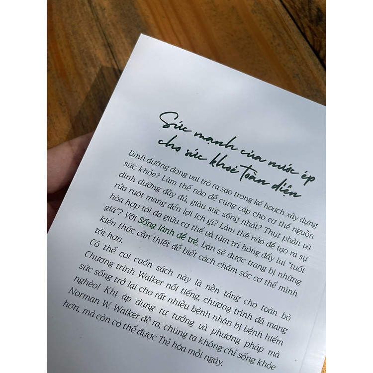 SỐNG LÀNH ĐỂ TRẺ - Norman W. Walker - Ảnh 6