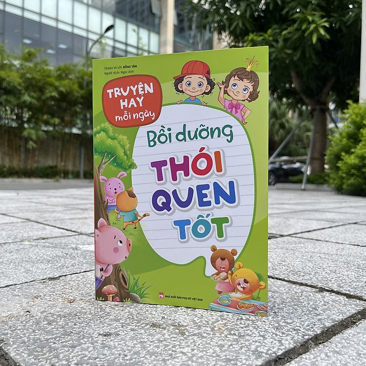Truyện Hay Mỗi Ngày - Bồi Dưỡng Thói Quen Tốt - Ảnh 3