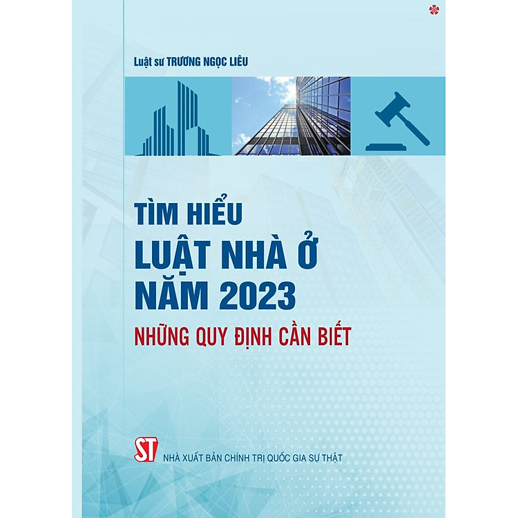 Tìm hiểu Luật nhà ở năm 2023. Những quy định cần biết