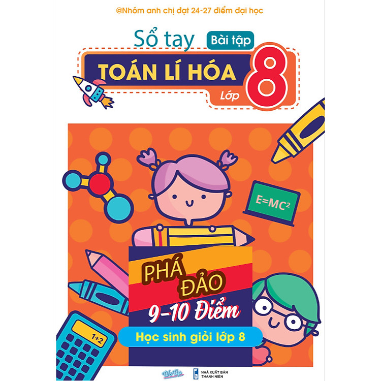 Sổ tay bài tập Toán Lí Hóa lớp 8