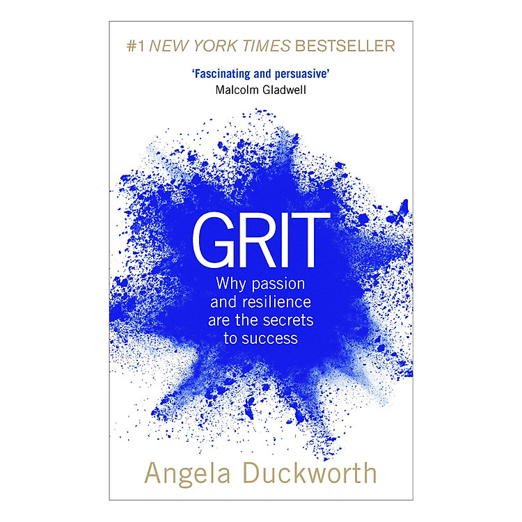 Grit: Why Passion And Resilience Are The Secrets To Success