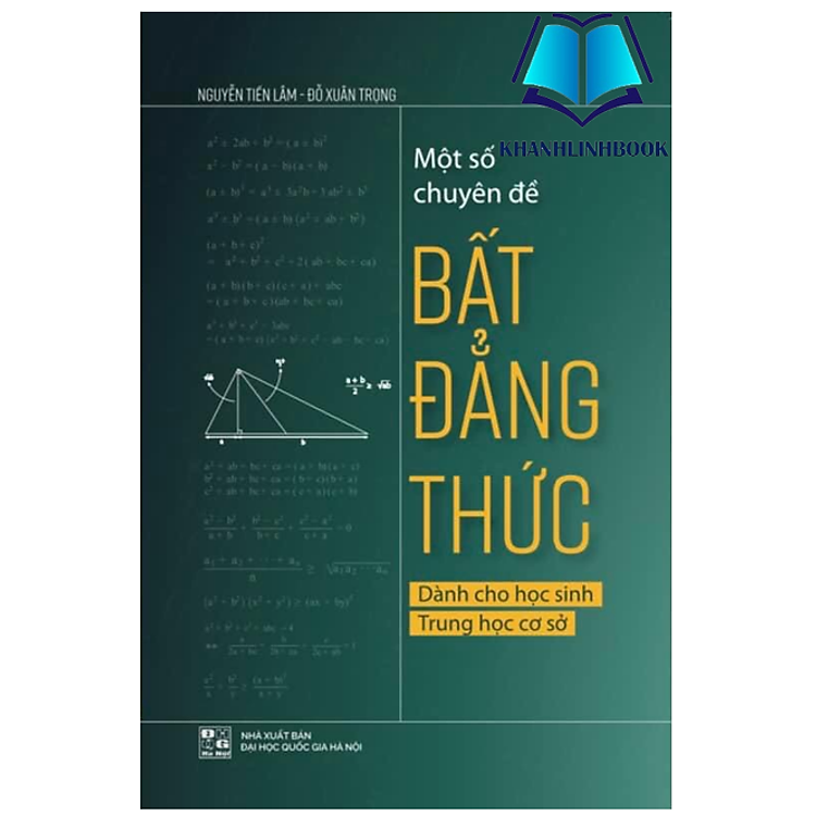 Một số chuyên đề bất đẳng thức dành cho học sinh THCS