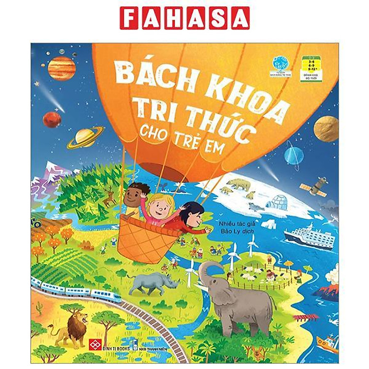 Tủ Sách Bách Khoa Tri Thức – Bách Khoa Tri Thức Cho Trẻ Em