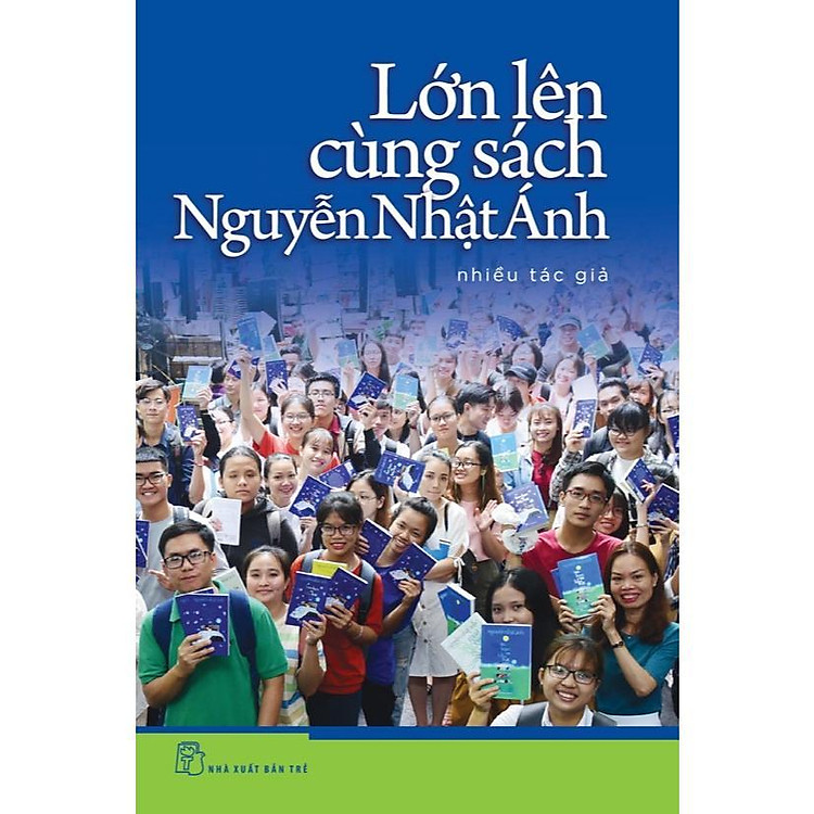 Lớn Lên Cùng Sách Nguyễn Nhật Ánh