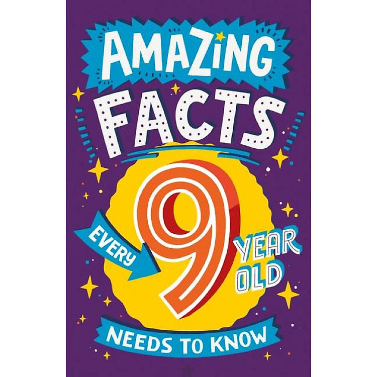 Truyện Đọc Thiếu Nhi Tiếng Anh: Amazing Facts Every 9 Year Old Needs To Know
