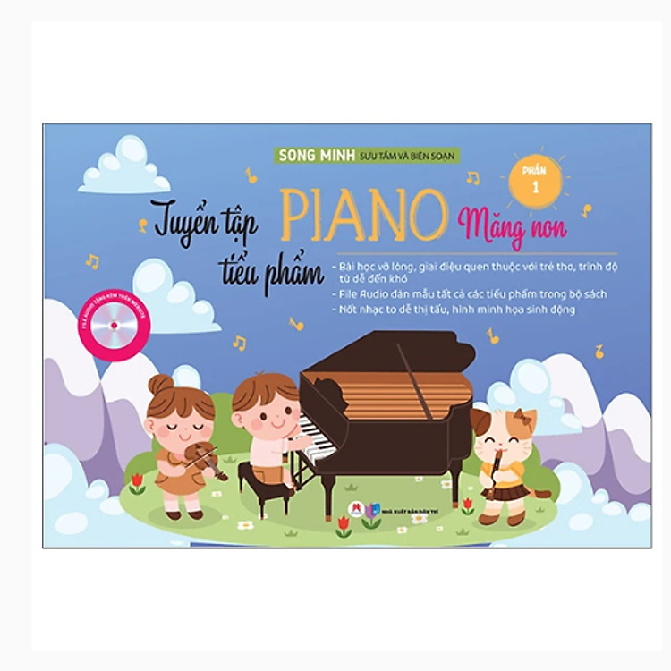 Tuyển Tập Tiểu Phẩm Piano Măng Non Phần 1 (Huy Hoàng)