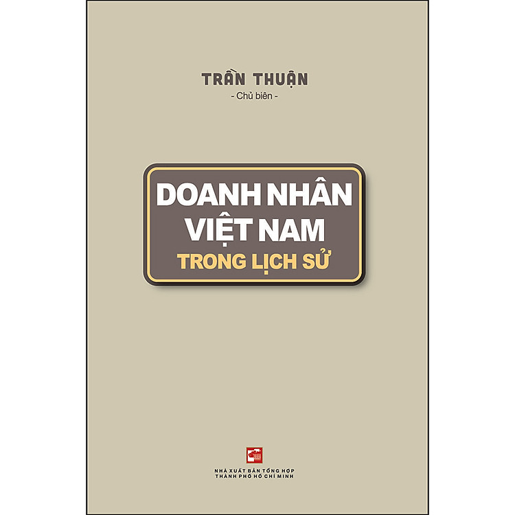 Doanh Nhân Việt Nam Trong Lịch Sử