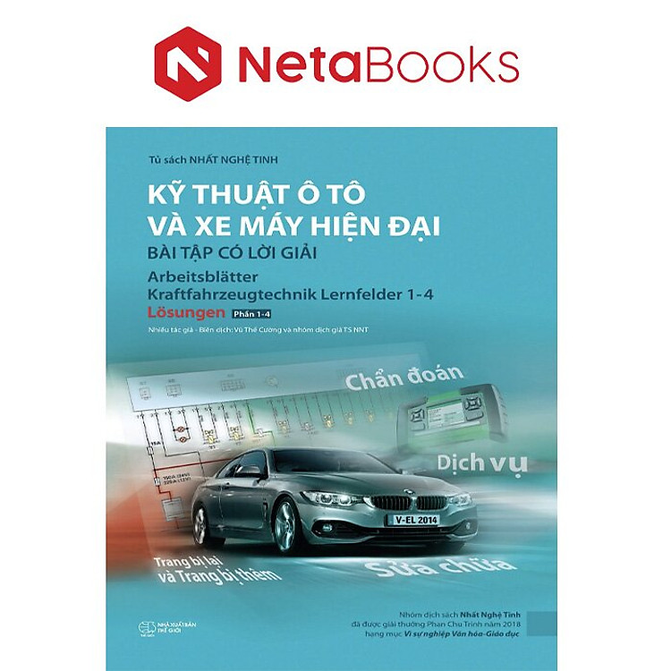 Tủ Sách Nhất Nghệ Tinh – Kỹ Thuật Ô Tô Và Xe Máy Hiện Đại