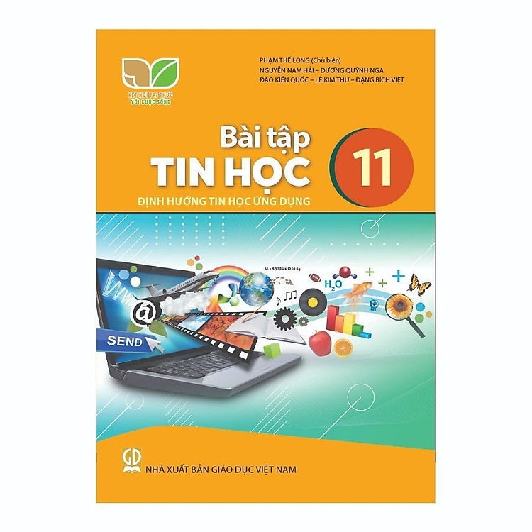 Bài Tập Tin Học 11 – Tin Học Ứng Dụng – Kết Nối Tri Thức Với Cuộc Sống