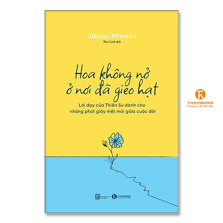 Hoa Không Nở Ở Nơi Đã Gieo Hạt