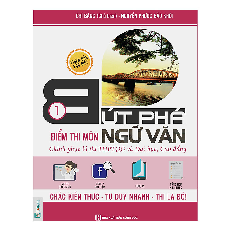 Sách Bứt Phá Điểm Thi Môn Ngữ Văn 1 - 2019 - Tích Hợp Video Bài Giảng + Thi Thử Online