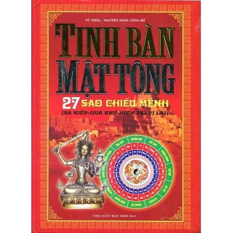 Sách - Tinh Bàn Mật Tông 27 Sao Chiếu Mệnh - Vũ Thỏa Nguyên Đan - NXB Thời Đại - Minh Lâm