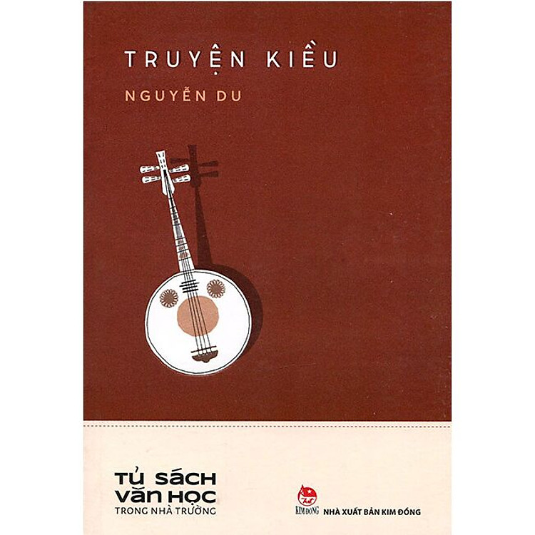 Văn Học Trong Nhà Trường: Truyện Kiều – 2023