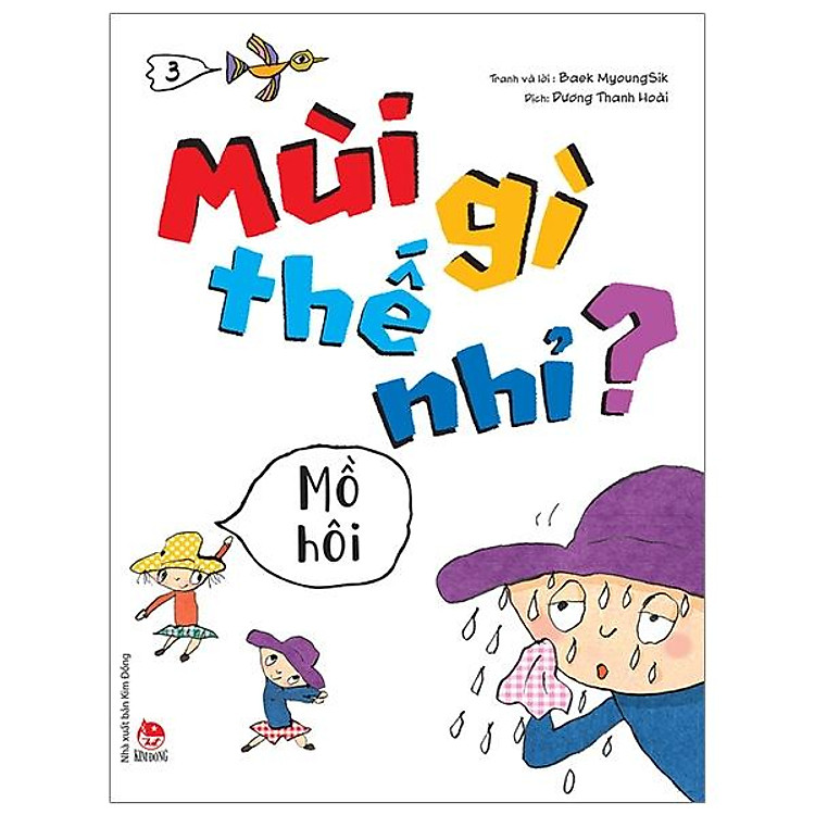 Mùi Gì Thế Nhỉ? – Mồ Hôi