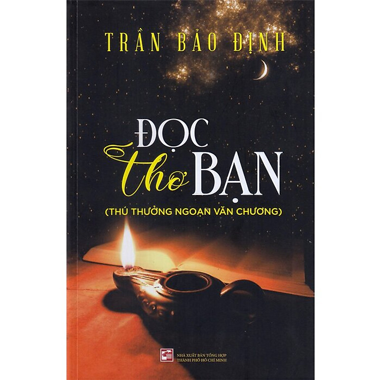 Đọc Thơ Bạn – Thú Thưởng Ngoạn Văn Chương