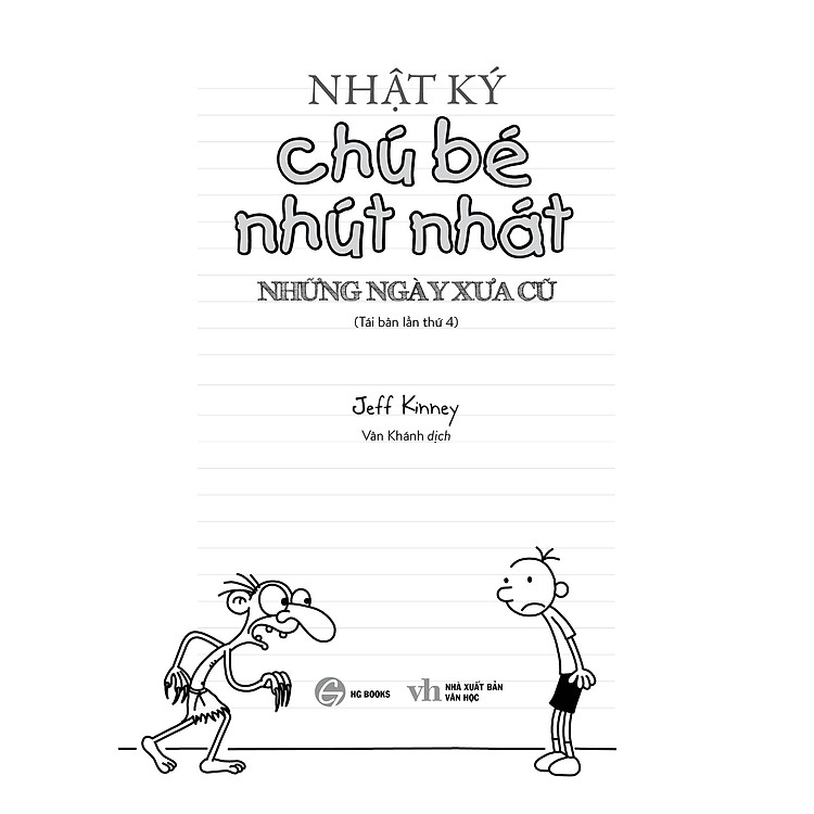Nhật Ký Chú Bé Nhút Nhát - Tập 10 Những Ngày Xưa Cũ - Ảnh 4