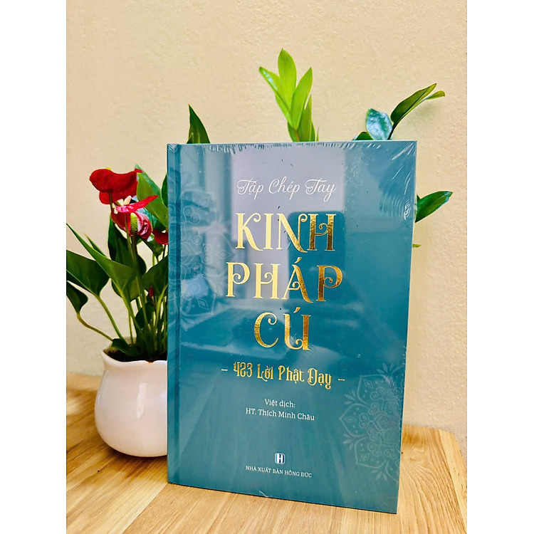Tập Chép Tay Kinh Pháp Cú – 423 Lời Phật Dạy