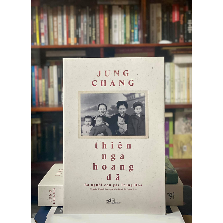 Thiên Nga Hoang Dã - Jung Chang (tặng kèm bookmark)