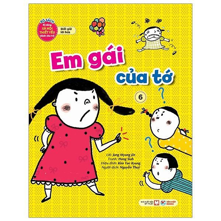 Kĩ Năng Xã Hội Thiết Yếu Dành Cho Trẻ - Chọn Lẻ 10 Chủ Đề - Ảnh 7
