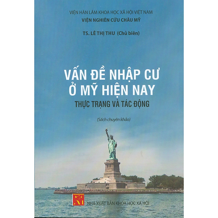 Vấn Đề Nhập Cư Ở Mỹ Hiện Nay – Thực Trạng Và Tác Động