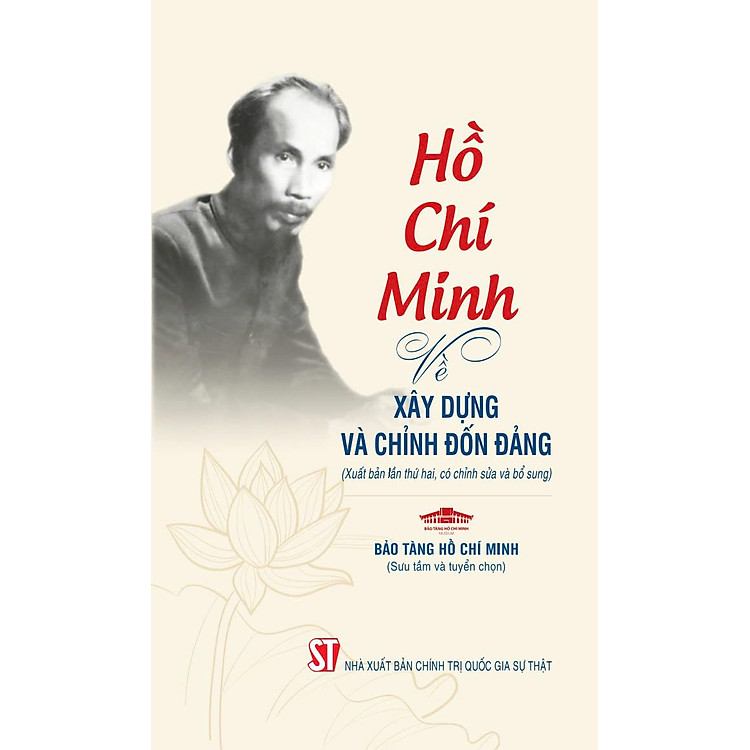 Hồ Chí Minh – Về xây dựng và chỉnh đốn Đảng (Xuất bản lần thứ hai, có chỉnh sửa và bổ sung)
