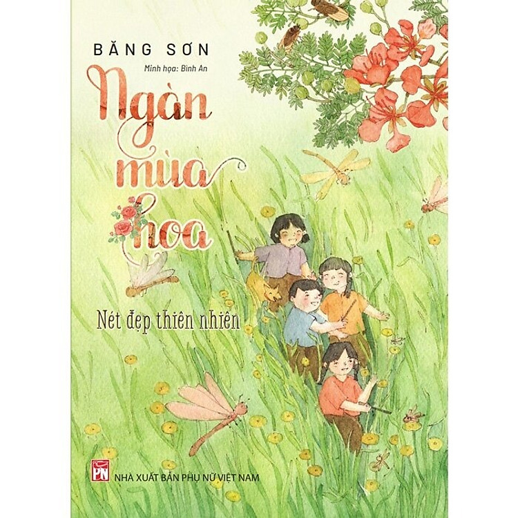 Ngàn Mùa Hoa – Nét Đẹp Thiên Nhiên (PN)