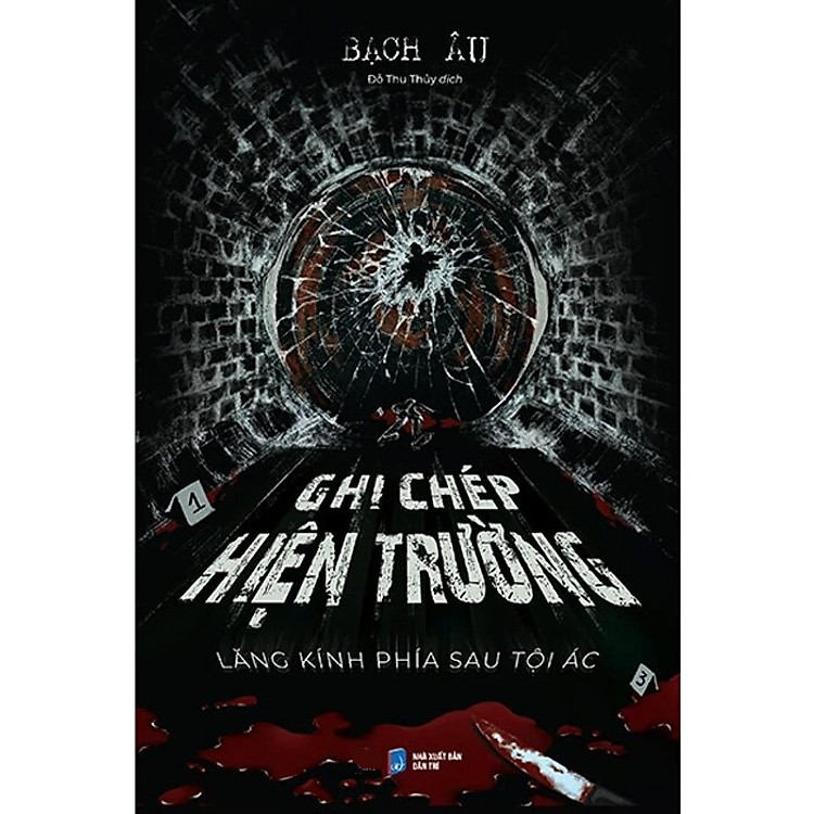 Ghi Chép Hiện Trường