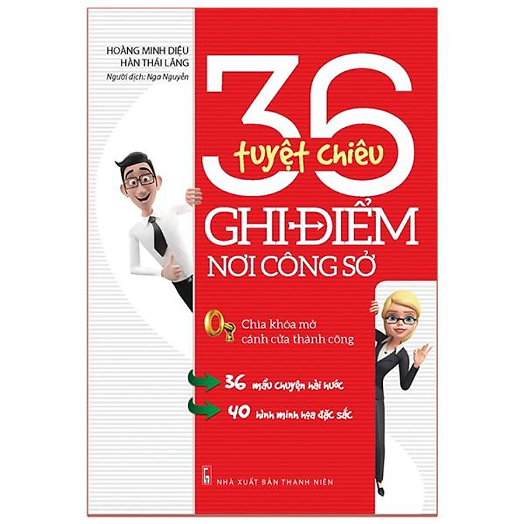 36 Tuyệt Chiêu Ghi Điểm Nơi Công Sở