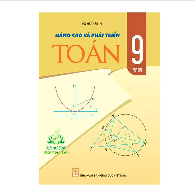 Nâng Cao Và Phát Triển Toán 9 (Tập 1 + Tập 2) - Ảnh 7