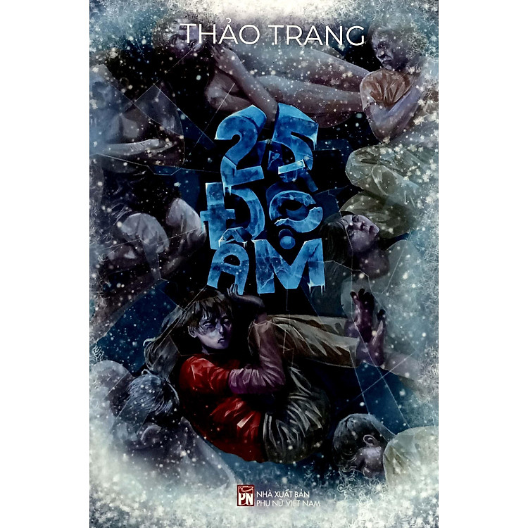 25 Độ Âm - Ảnh 3