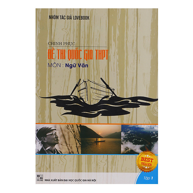 Sách Chinh Phục Đề Thi THPT Quốc Gia Môn Ngữ Văn - Tập 1