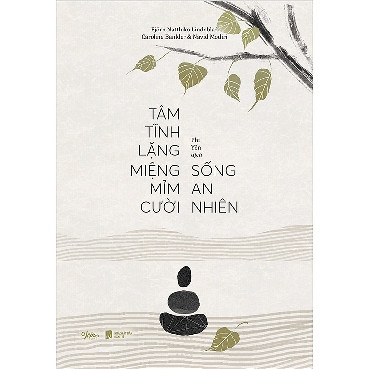 Sách Tâm Tĩnh Lặng Miệng Mỉm Cười Sống An Nhiên