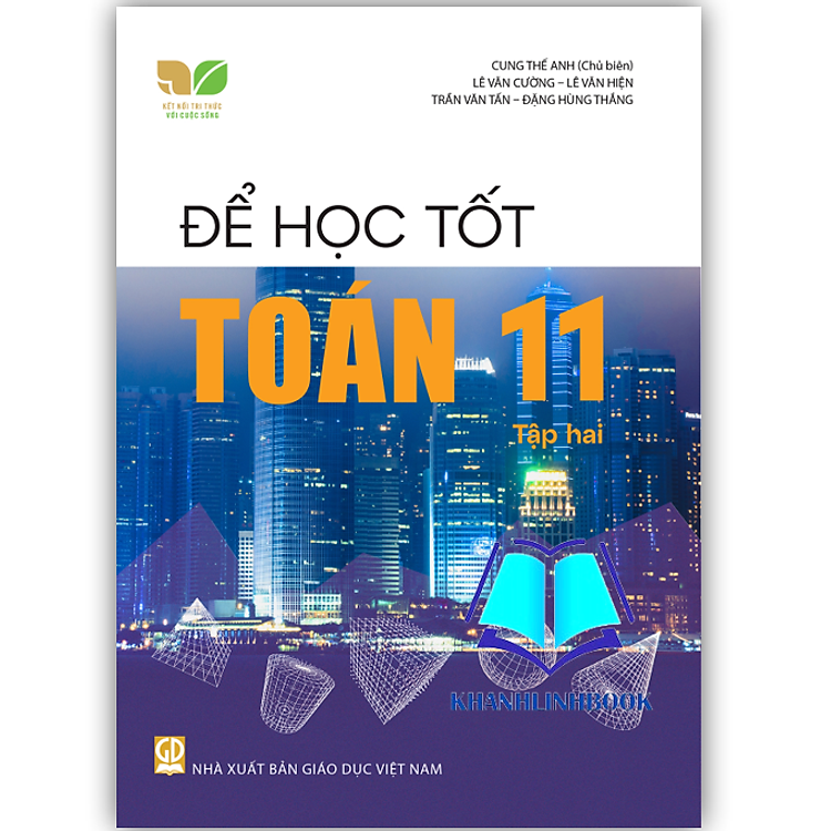 Để Học Tốt Toán 11 Tập 2 (Kết Nối Tri Thức Với Cuộc Sống)