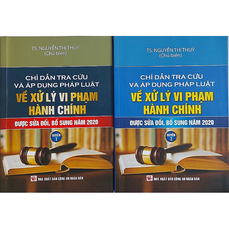 Chỉ Dẫn Tra Cứu và Áp Dụng Pháp Luật Về Xử Lý Vi Phạm Hành Chính (Tái Bản 2020)