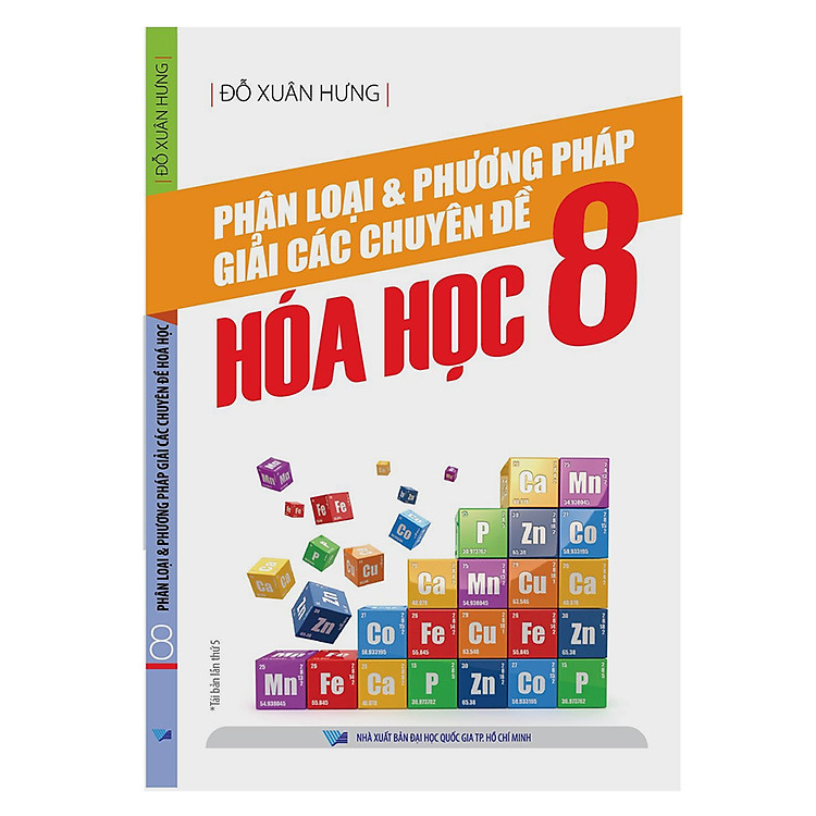 Sách Phân Loại Và Phương Pháp Giải Các Chuyên Đề Hóa Học Lớp 8
