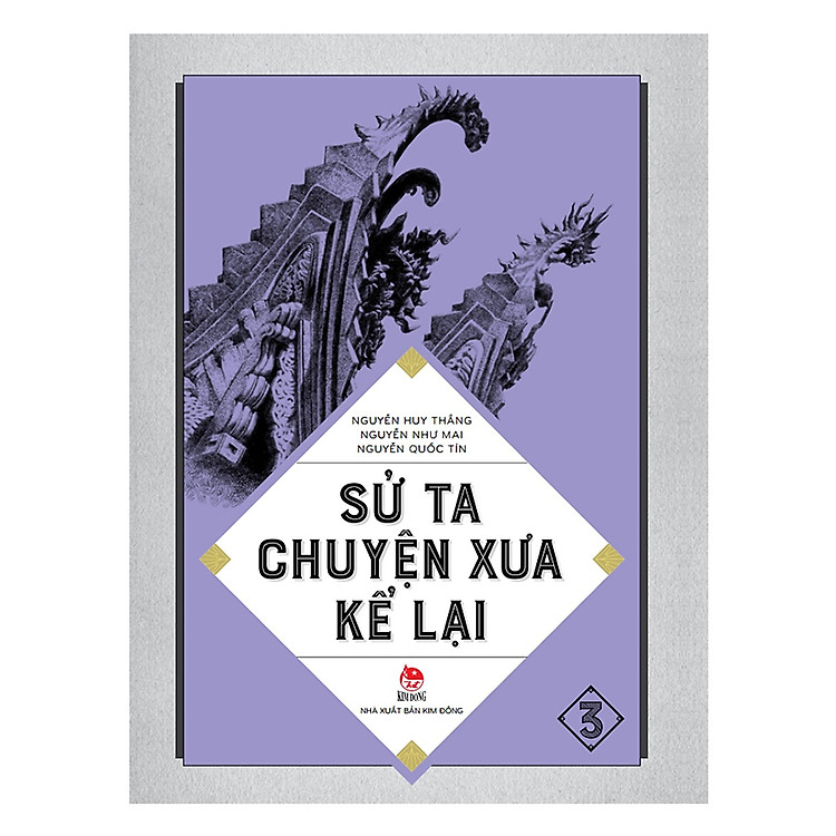 Sử Ta - Chuyện Xưa Kể Lại (4 Tập) - Ảnh 3