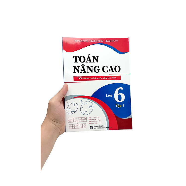 Toán Nâng Cao - Bồi Dưỡng Và Phát Triển Năng Lực Toán Lớp 6 (Tập 1) - Ảnh 7