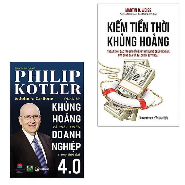 Combo 2Q: Quản Lý Khủng Hoảng Và Phát Triển Doanh Nghiệp Trong Thời Đại 4.0 + Kiếm Tiền Thời Khủng Hoảng (Cẩm Nang Kinh Doanh / Phát Triển Lãnh Đạo Doanh Nghiệp Tự Thân / Đột Phá Quy Trình Quản Trị Và Nâng Tầm Dịch Vụ)