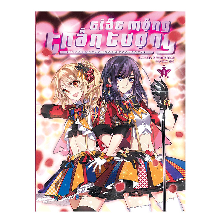 Sách Giấc Mộng Thần Tượng - Tập 1