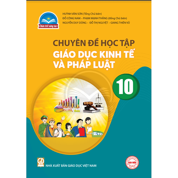 Giáo Dục Kinh Tế và Pháp Luật 10 – Chân Trời Sáng Tạo