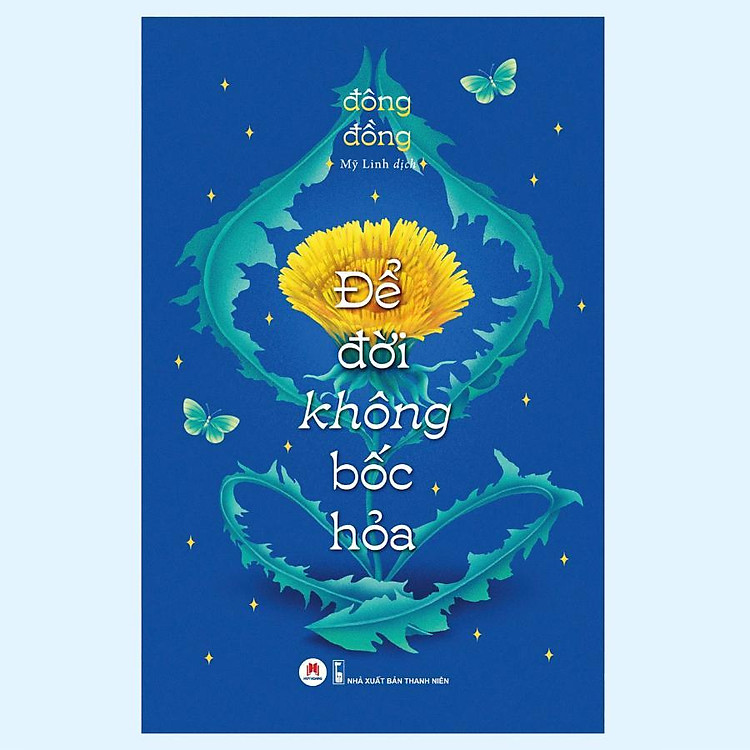 Mua tại Newshop: Để Đời Không Bốc Hỏa