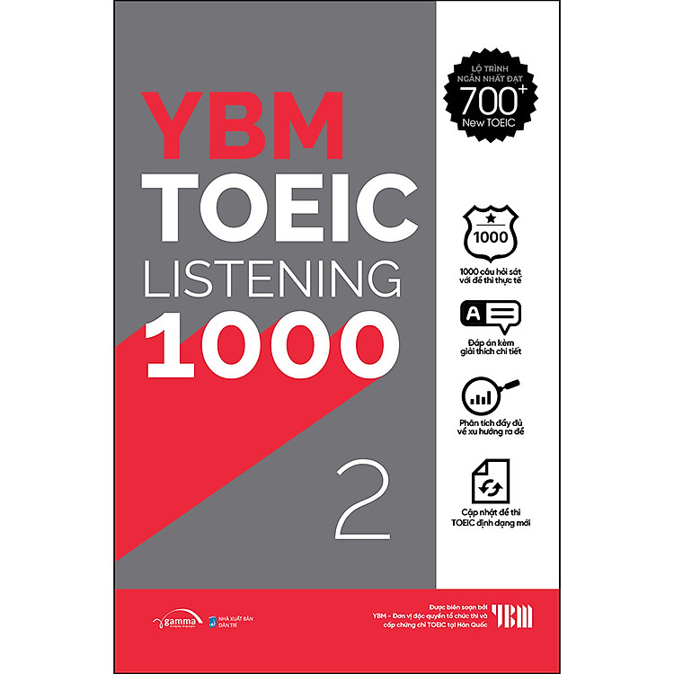YBM TOEIC Listening 1000 Tập 2: Mục Tiêu Đạt 700+ Điểm TOEIC