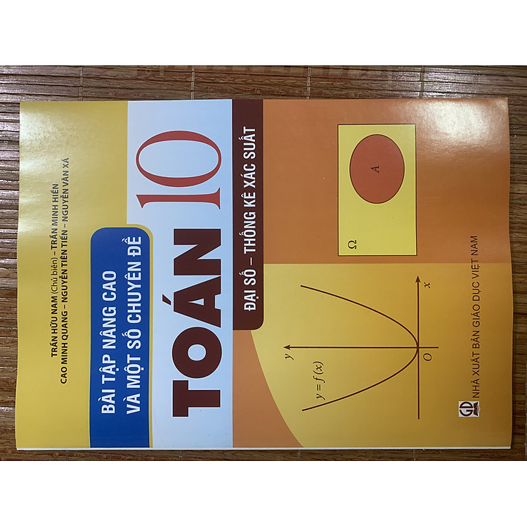 Bài Tập Nâng Cao Và Một Số Chuyên Đề Toán 10 – Đại Số – Xác Suất Thống Kê