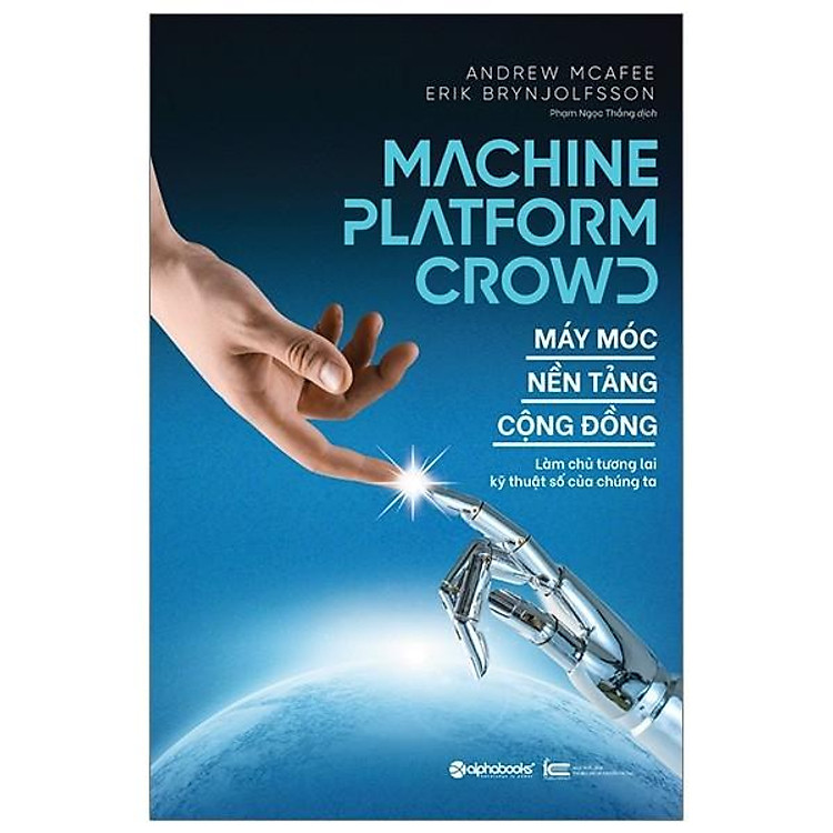 Máy Móc - Nền Tảng - Cộng Đồng