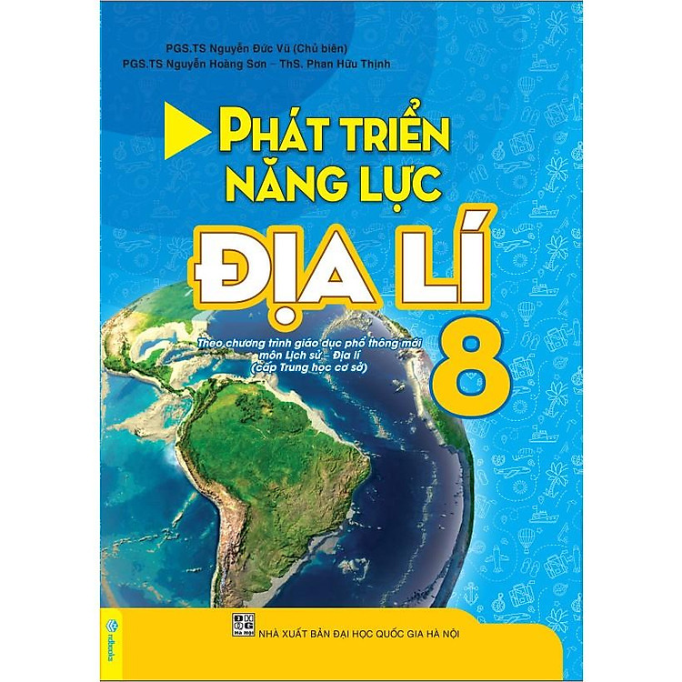 Phát Triển Năng Lực Địa Lí 8 (Theo Chương Trình GDPT Mới) - Ảnh 3
